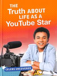 Book Cover for The Truth About Life as a YouTube Star by Sarah Statz Cords