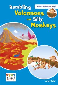 Book Cover for Rumbling Volcanoes and Silly Monkeys by Jay Dale