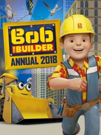 Book Cover for Bob the Builder Annual 2018 by Parragon Books Ltd