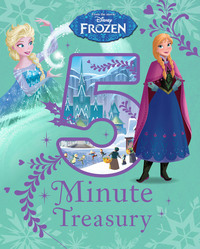 Book Cover for From the Movie Disney Frozen 5 Minute Treasury by Walt Disney Pictures