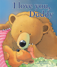 Book Cover for I Love You, Daddy by Jillian Harker
