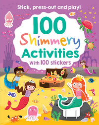 Book Cover for 100 Shimmery Activities by Parragon Books Ltd