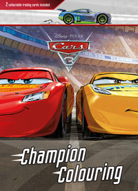 Book Cover for Disney Pixar Cars 3 Champion Colouring by Parragon Books Ltd