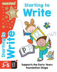 Book Cover for Gold Stars Starting to Write Ages 3-5 Early Years by Betty Root