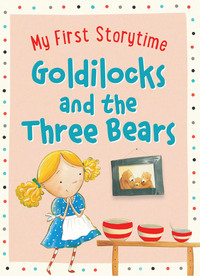 Book Cover for Goldilocks and the Three Bears by Gavin Scott
