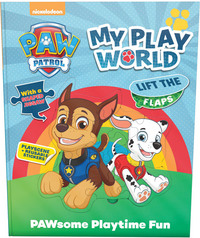 Book Cover for Nickelodeon PAW Patrol My Play World by Parragon Books Ltd