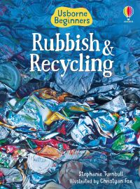Book Cover for Rubbish & Recycling by Stephanie Turnbull