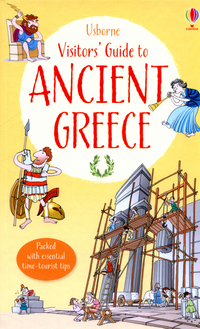 Book Cover for A Visitors' Guide to Ancient Greece by Lesley Sims, Conrad Mason