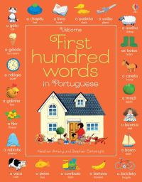 Book Cover for Usborne First Hundred Words in Portuguese by Heather Amery