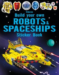 Book Cover for Build Your Own Robots and Spaceships Sticker Book by Simon Tudhope