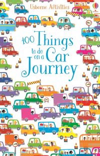 Book Cover for 100 Things to Do on a Car Journey by Usborne