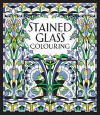 Book Cover for Stained Glass Colouring by Struan Reid