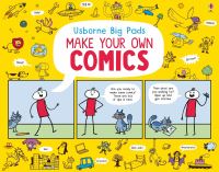 Book Cover for Make Your Own Comics by Louie Stowell