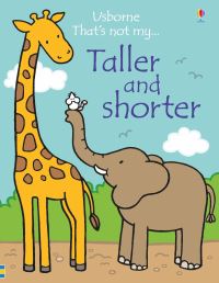 Book Cover for Taller and Shorter by Fiona Watt