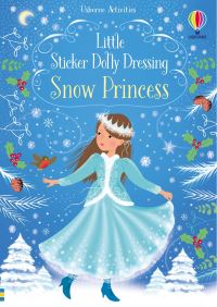 Book Cover for Little Sticker Dolly Dressing Snow Princess by Fiona Watt