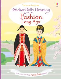 Book Cover for Sticker Dolly Dressing Fashion Long Ago by Louie Stowell, Lucy Bowman