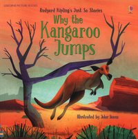 Book Cover for Why the Kangaroo Jumps by Rob Lloyd Jones, Rudyard Kipling