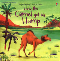 Book Cover for How the Camel Got His Hump by Anna Milbourne, Rudyard Kipling