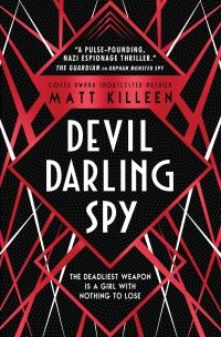 Book Cover for Devil, Darling, Spy by Matt Killeen