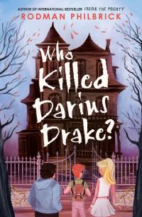 Book Cover for Who Killed Darius Drake? by W R Philbrick
