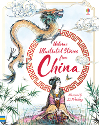 Book Cover for Usborne Illustrated Stories from China by Rosie Dickins, Andrew Prentice