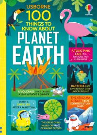Book Cover for 100 Things to Know About Planet Earth by Jerome Martin, Darran Stobbart, Alice James, Tom Mumbray