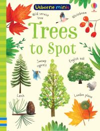 Book Cover for Trees to Spot by Kirsteen Robson, Sam Smith