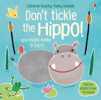 Book Cover for Don't Tickle the Hippo! by Sam Taplin
