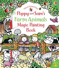 Book Cover for Poppy and Sam's Farm Animals Magic Painting Book by Sam Taplin