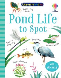 Book Cover for Pond Life to Spot by Kate Nolan