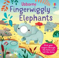 Book Cover for Fingerwiggly Elephants by Felicity Brooks