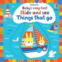 Book Cover for Usborne Baby's Very First Slide and See Things That Go by Stella Baggott