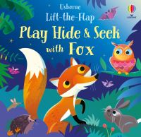 Book Cover for Play Hide & Seek With Fox by Sam Taplin