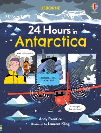 Book Cover for 24 Hours in Antarctica by Andrew Prentice, Joanne Johnson, David G Vaughan
