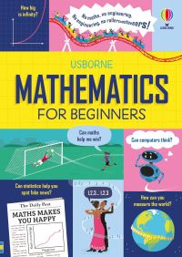 Book Cover for Mathematics for Beginners by Sarah Hull, Tom Mumbray, Audrey Curnock