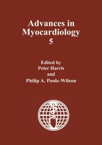 Book Cover for Advances in Myocardiology by Peter Harris