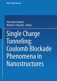 Book Cover for Single Charge Tunneling by Hermann Grabert, Michel H Devoret
