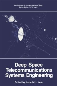 Book Cover for Deep Space Telecommunications Systems Engineering by Joseph H Yuen