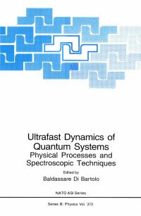 Book Cover for Ultrafast Dynamics of Quantum Systems by Baldassare di Bartolo