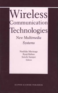 Book Cover for Wireless Communication Technologies by Norihiko Morinaga, Ryuji Kohno, Seiichi Sampei