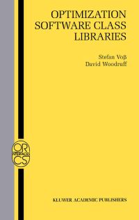 Book Cover for Optimization Software Class Libraries by Stefan Voß, David L Woodruff