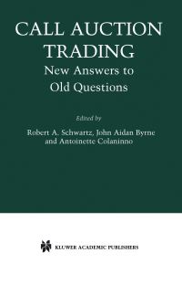 Book Cover for Call Auction Trading by Robert A Schwartz, John Aidan Byrne, Antoinette Colaninno