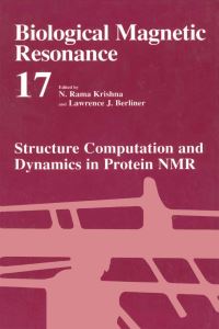 Book Cover for Structure Computation and Dynamics in Protein NMR by N Rama Krishna, Lawrence J Berliner