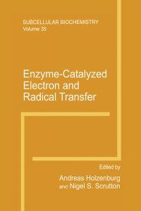 Book Cover for Enzyme-Catalyzed Electron and Radical Transfer by Andreas Holzenburg, Nigel S Scrutton