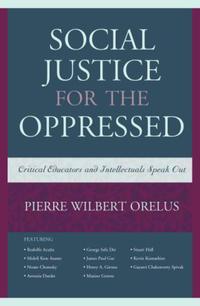 Book Cover for Social Justice for the Oppressed by Pierre W Orelus
