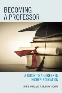 Book Cover for Becoming a Professor by Marie K Iding, R Murray Thomas