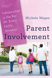 Book Cover for Parent Involvement by Michele Wages