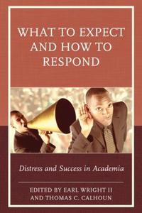 Book Cover for What to Expect and How to Respond by Earl Wright, Thomas C Calhoun