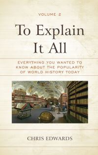 Book Cover for To Explain It All Volume 2 by Chris Edwards