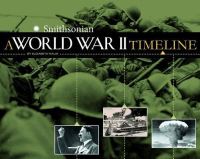 Book Cover for A World War II Timeline by Sarah L Schuette